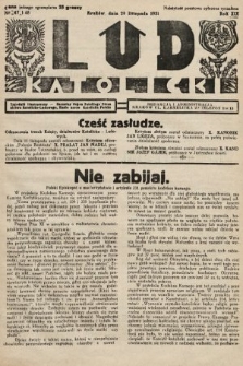 Lud Katolicki : tygodnik ilustrowany : naczelny ogran Polskiego Stronnictwa Katolicko-Ludowego. 1931, nr 47