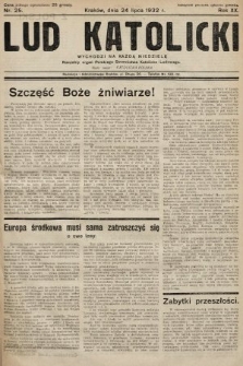 Lud Katolicki : naczelny organ Polskiego Stronnictwa Katolicko-Ludowego. 1932, nr 25