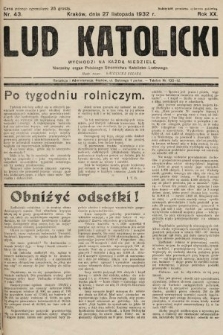 Lud Katolicki : naczelny organ Polskiego Stronnictwa Katolicko-Ludowego. 1932, nr 43