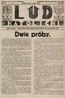 Lud Katolicki : tygodnik ilustrowany : naczelny ogran Polskiego Stronnictwa Katolicko-Ludowego. 1930, nr 22