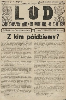 Lud Katolicki : tygodnik ilustrowany : naczelny ogran Polskiego Stronnictwa Katolicko-Ludowego. 1930, nr 31