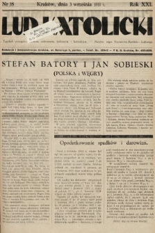 Lud Katolicki : tygodnik poświęcony sprawom politycznym, społecznym i kulturalnym : naczelny organ Stronnictwa Katolicko-Ludowego. 1933, nr 35