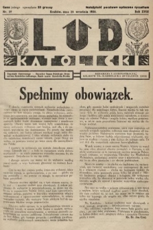 Lud Katolicki : tygodnik ilustrowany : naczelny ogran Polskiego Stronnictwa Katolicko-Ludowego. 1930, nr 39