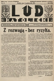 Lud Katolicki : tygodnik ilustrowany : naczelny ogran Polskiego Stronnictwa Katolicko-Ludowego. 1930, nr 41