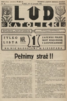 Lud Katolicki : tygodnik ilustrowany : naczelny ogran Polskiego Stronnictwa Katolicko-Ludowego. 1930, nr 46