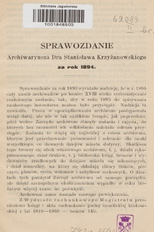 Sprawozdanie Archiwaryusza Dra Stanisława Krzyżanowskiego za rok 1894