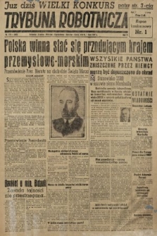 Trybuna Robotnicza. 1947, nr 178