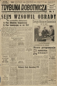 Trybuna Robotnicza. 1947, nr 180