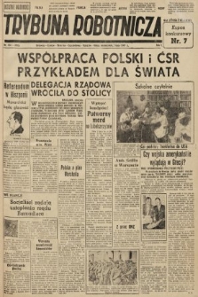 Trybuna Robotnicza. 1947, nr 184
