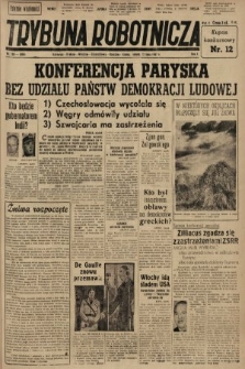 Trybuna Robotnicza. 1947, nr 189