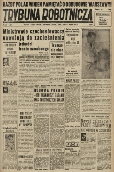 Trybuna Robotnicza. 1947, nr 256