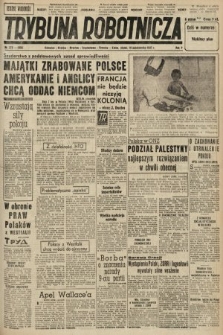 Trybuna Robotnicza. 1947, nr 279