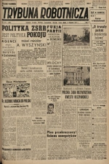 Trybuna Robotnicza. 1947, nr 313