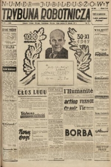 Trybuna Robotnicza. 1947, nr 329