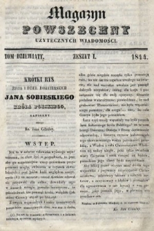Magazyn Powszechny : dziennik użytecznych wiadomości. T. 9, 1844, z. 1