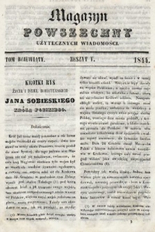 Magazyn Powszechny : dziennik użytecznych wiadomości. T. 9, 1844, z. 5
