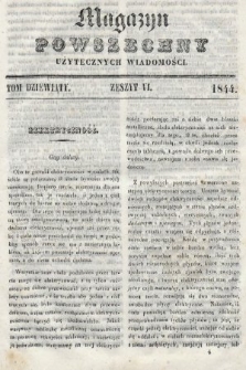Magazyn Powszechny : dziennik użytecznych wiadomości. T. 9, 1844, z. 6