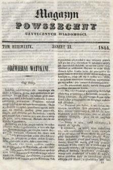Magazyn Powszechny : dziennik użytecznych wiadomości. T. 9, 1844, z. 11