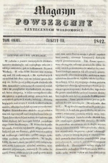 Magazyn Powszechny : dziennik użytecznych wiadomości. T. 8, 1842, z. 3