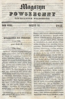 Magazyn Powszechny : dziennik użytecznych wiadomości. T. 8, 1842, z. 11
