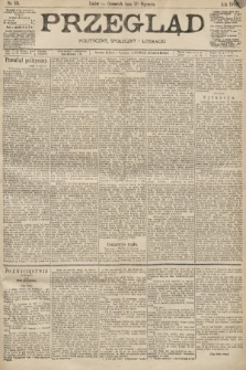 Przegląd polityczny, społeczny i literacki. 1898, nr 15