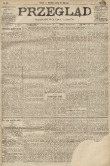 Przegląd polityczny, społeczny i literacki. 1898, nr 18