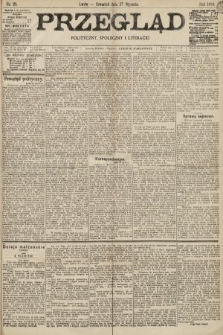 Przegląd polityczny, społeczny i literacki. 1898, nr 21