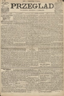 Przegląd polityczny, społeczny i literacki. 1898, nr 135