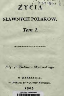 Życia sławnych Polaków. T. 1