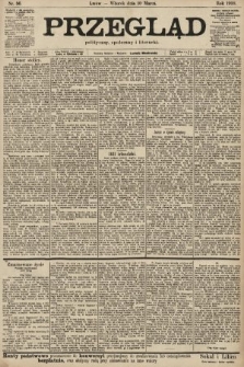 Przegląd polityczny, społeczny i literacki. 1903, nr 56