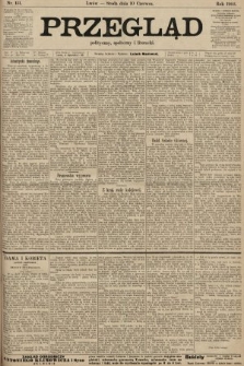 Przegląd polityczny, społeczny i literacki. 1903, nr 131