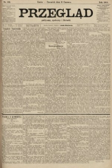 Przegląd polityczny, społeczny i literacki. 1903, nr 132