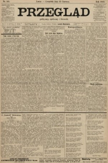 Przegląd polityczny, społeczny i literacki. 1903, nr 143