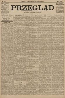 Przegląd polityczny, społeczny i literacki. 1903, nr 247