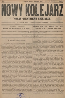 Nowy Kolejarz : organ galicyjskich kolejarzy. 1907, nr 1