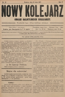 Nowy Kolejarz : organ galicyjskich kolejarzy. 1907, nr 13