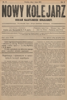 Nowy Kolejarz : organ galicyjskich kolejarzy. 1907, nr 16