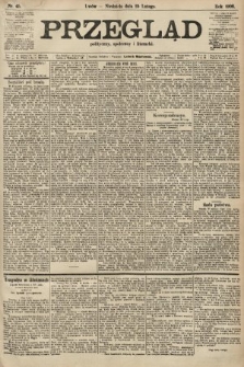 Przegląd polityczny, społeczny i literacki. 1906, nr 45