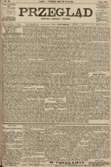 Przegląd polityczny, społeczny i literacki. 1906, nr 93