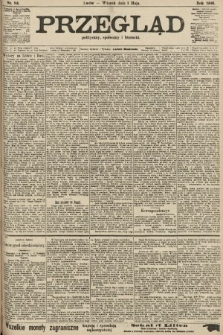 Przegląd polityczny, społeczny i literacki. 1906, nr 94