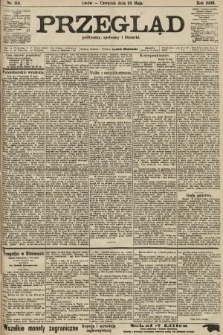 Przegląd polityczny, społeczny i literacki. 1906, nr 114