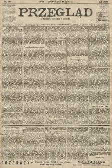 Przegląd polityczny, społeczny i literacki. 1906, nr 130