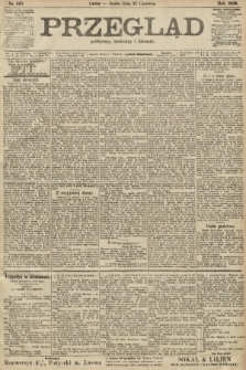 Przegląd polityczny, społeczny i literacki. 1906, nr 140