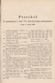 [Kadencja VII, sesja I, pos. 21] Protokoły z 1. Sesyi VII. Peryodu Sejmu Krajowego Królestwa Galicyi i Lodomeryi z Wielkiem Księstwem Krakowskiem w roku 1895/6. Protokół 21