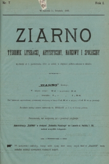 Ziarno : tygodnik literacki, artystyczny, naukowy i społeczny. 1882, nr 7