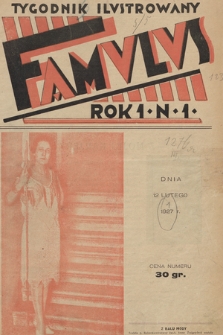 Famulus : tygodnik ilustrowany. 1927, nr 1