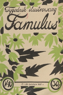 Famulus : tygodnik ilustrowany. 1927, nr 10