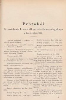 [Kadencja VII, sesja I, pos. 24] Protokoły z 1. Sesyi VII. Peryodu Sejmu Krajowego Królestwa Galicyi i Lodomeryi z Wielkiem Księstwem Krakowskiem w roku 1895/6. Protokół 24