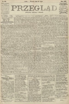 Przegląd polityczny, społeczny i literacki. 1906, nr 162