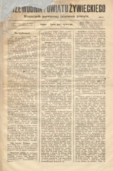 Przewodnik Powiatu Żywieckiego : miesięcznik poświęcony interesom powiatu. R. 1, 1901, nr 10